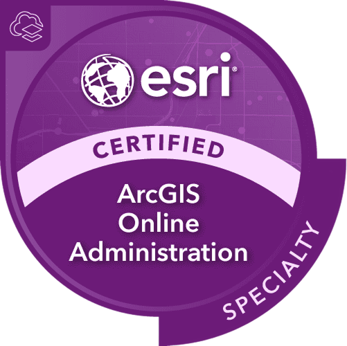 A circular purple badge featuring the Esri logo and the text 'Certified ArcGIS Online Administration Specialty.' 